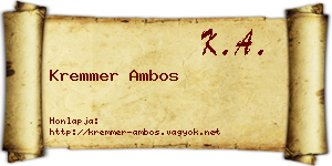 Kremmer Ambos névjegykártya